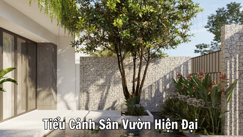 Tiểu Cảnh Sân Vườn Hiện Đại