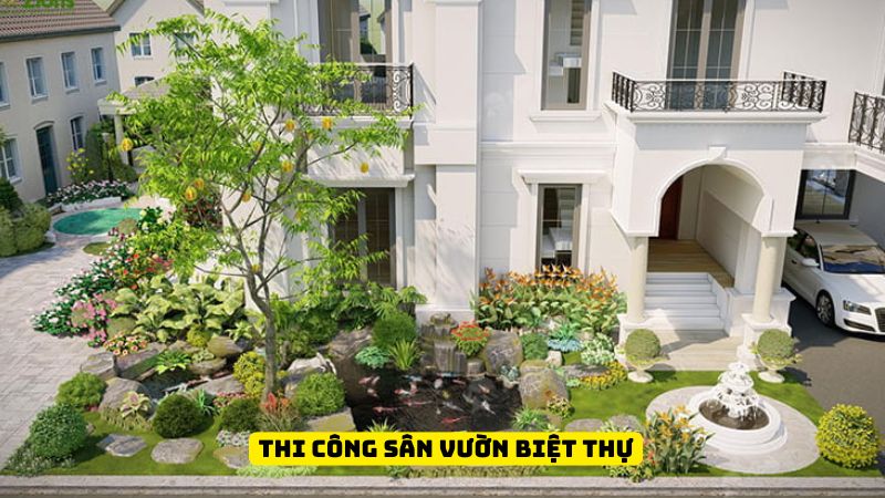 thi công sân vườn biệt thự