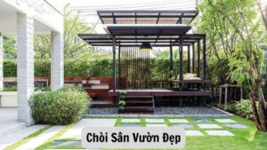 Chòi Sân Vườn Đẹp