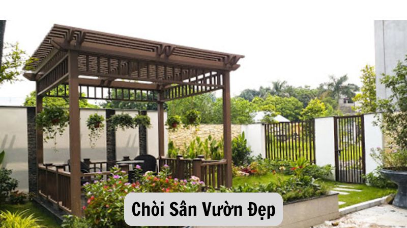 Chòi Sân Vườn Đẹp